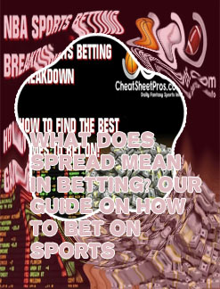 What does the spread mean in sports betting